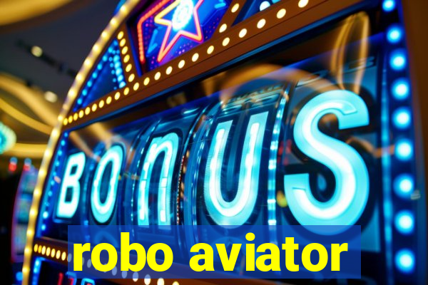 robo aviator